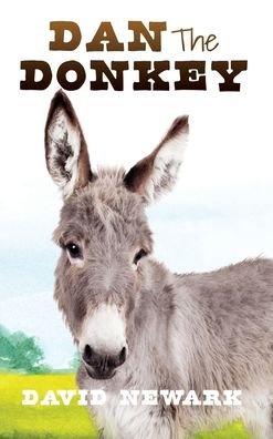 Cover for David · Dan The Donkey (Hardcover Book) (2022)