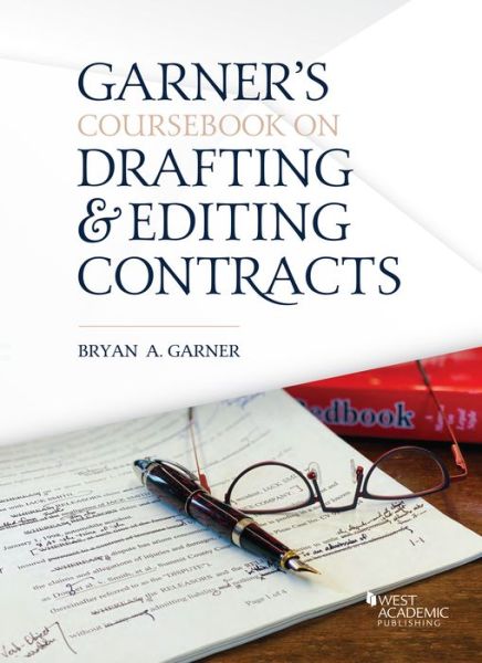 Cover for Bryan A. Garner · Coursebook on Drafting and Editing Contracts - Coursebook (Paperback Book) (2020)