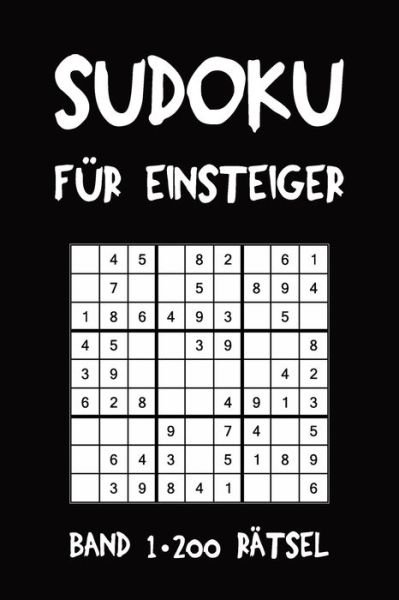Cover for Tewebook Sudoku · Sudoku Fur Einsteiger Band 1 200 Ratsel (Pocketbok) (2019)