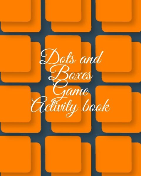 Cover for Cristie Publishing · Dots and boxes game activity book (Paperback Book) (2020)