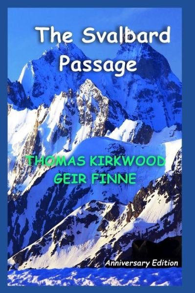 Cover for Geir Finne · The Svalbard Passage (Pocketbok) (2018)