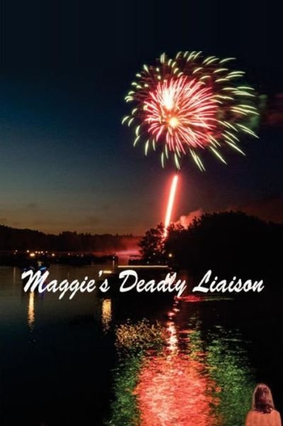Cover for Bj Dodd · Maggie's Deadly Liaison (Paperback Book) (2018)