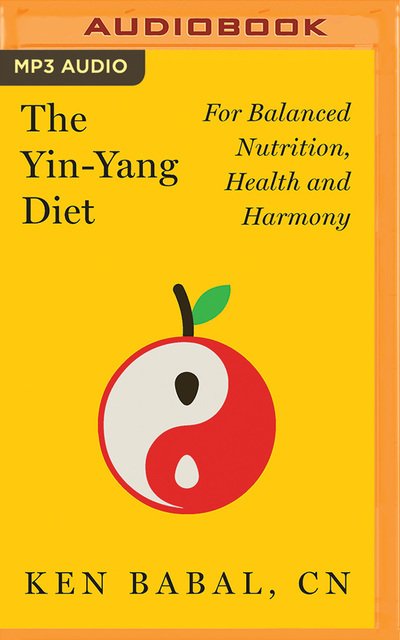 Cover for Ken Babal · Yinyang Diet the (Audiobook (CD)) (2019)