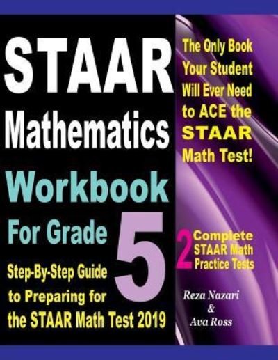 Cover for Ava Ross · STAAR Mathematics Workbook For Grade 5 (Paperback Book) (2018)