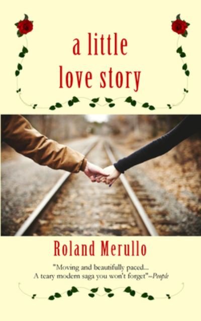 Cover for Roland Merullo · Little Love Story (Paperback Book) (2019)