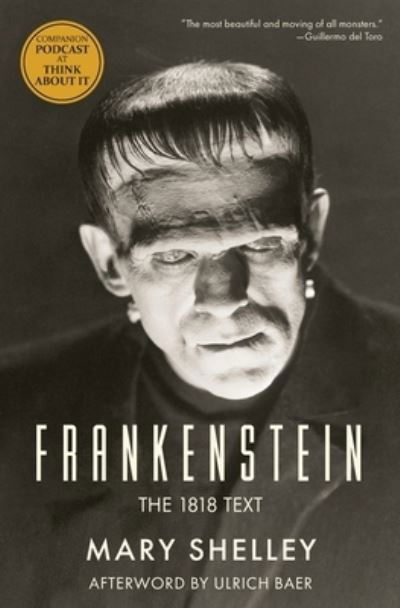 Cover for Mary Shelley · Frankenstein: The 1818 Text (Paperback Book) (2019)