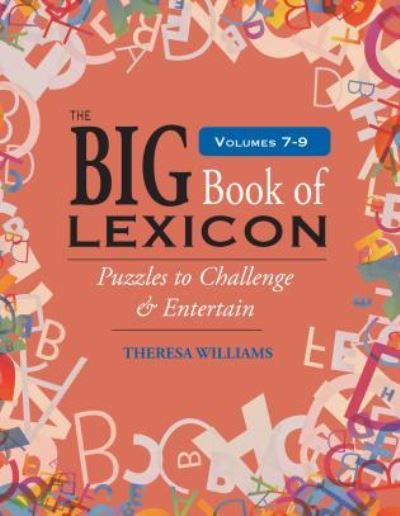 Cover for Theresa Williams · The Big Book of Lexicon (Paperback Book) (2016)