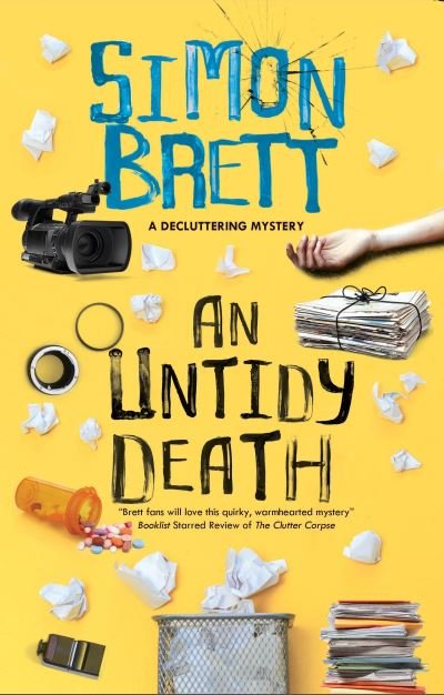 Cover for Simon Brett · An Untidy Death - The Decluttering mysteries (Inbunden Bok) [Main edition] (2021)