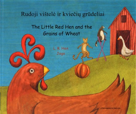 Cover for L. R. Hen · The Little Red Hen and the Grains of Wheat (Paperback Book) (2012)