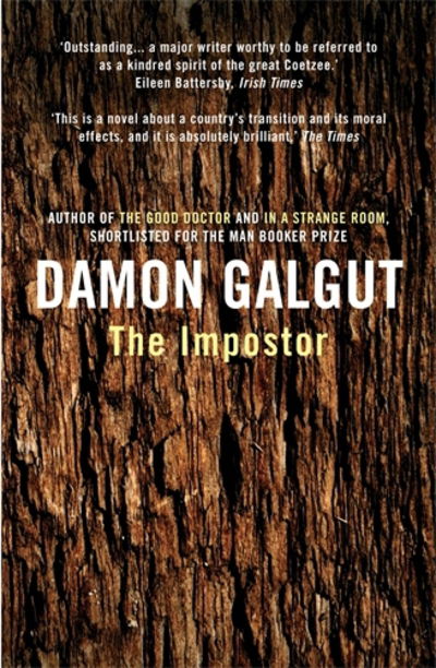 Cover for Damon Galgut · The Impostor: Author of the 2021 Booker Prize-winning novel THE PROMISE (Paperback Book) [Main edition] (2015)