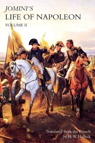 Cover for Baron Jomini · JOMINI's LIFE OF NAPOLEON (Paperback Book) (2019)