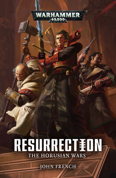 Cover for John French · The Horusian Wars: Resurrection - Warhammer 40,000 (Paperback Book) (2018)