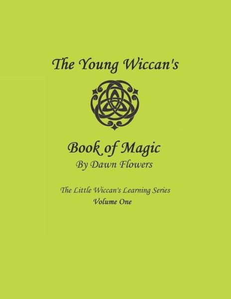 Dawn Flowers · The Young Wiccan's Book of Magic (Pocketbok) (2019)