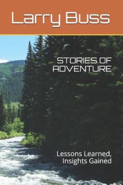 Cover for Larry N Buss · Stories of Adventure (Paperback Book) (2019)