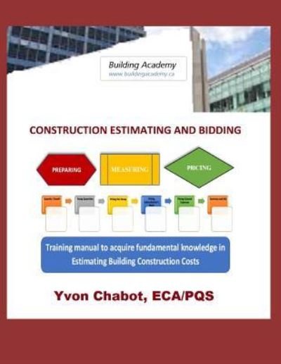 Cover for Yvon Chabot · Construction Estimating and Bidding (Paperback Bog) (2019)