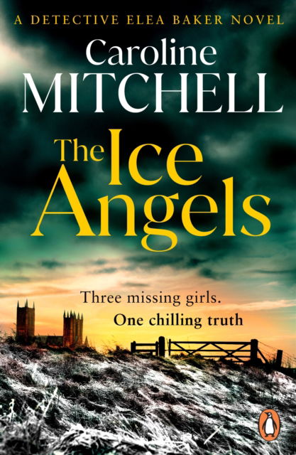 Cover for Caroline Mitchell · The Ice Angels (Pocketbok) (2026)