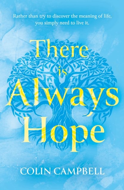 Cover for Colin Campbell · There Is Always Hope (Pocketbok) (2024)