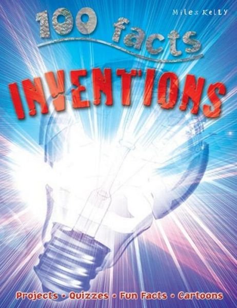 Cover for Miles Kelly · 100 Facts Inventions (Pocketbok) (2014)