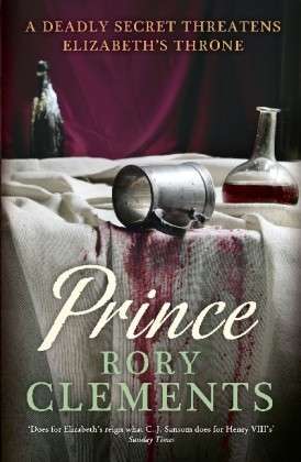 Cover for Rory Clements · Prince: John Shakespeare 3 - John Shakespeare (Paperback Bog) (2012)