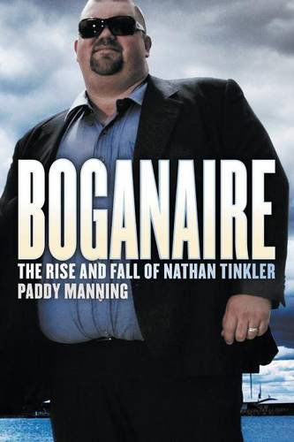 Cover for Paddy Manning · Boganaire: the rise and fall of Nathan Tinkler (Taschenbuch) (2013)