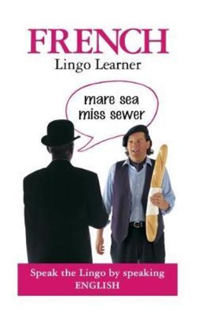 Cover for Drew Launay · French Lingo Learner - Lingo Learners (Paperback Book) (2018)