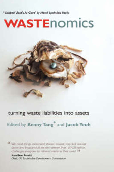 Cover for Kenny Tang · Wastenomics: Turning Waste Liabilities into Assets (Hardcover Book) (2008)