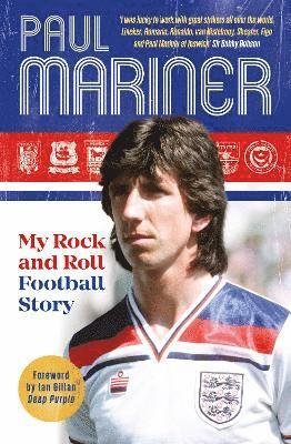 Cover for Paul Mariner · My Rock and Roll Football Story (Hardcover Book) (2021)