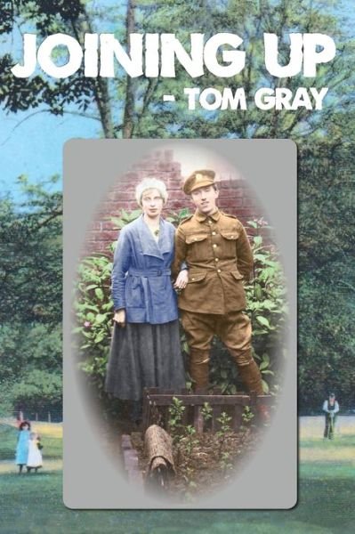 Cover for Tom Gray · Joining Up (Paperback Book) (2021)