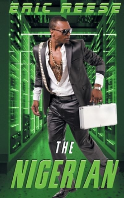 Cover for Eric Reese · The Nigerian (Pocketbok) (2019)