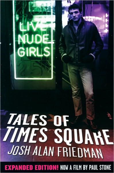 Cover for Josh Alan Friedman · Tales Of Times Square (Paperback Book) [Revised edition] (2007)