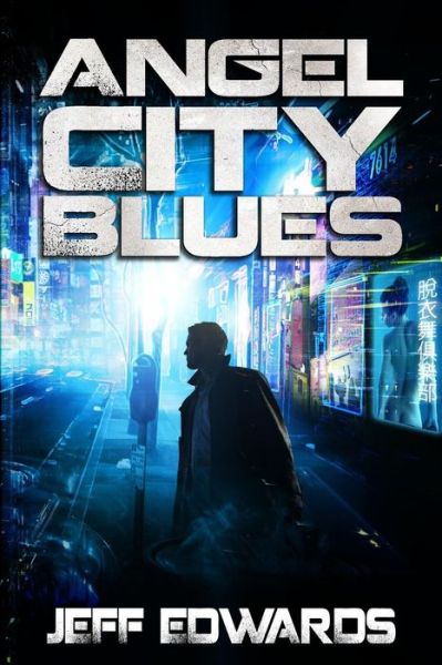 Cover for Jeff Edwards · Angel City Blues (Paperback Book) (2014)