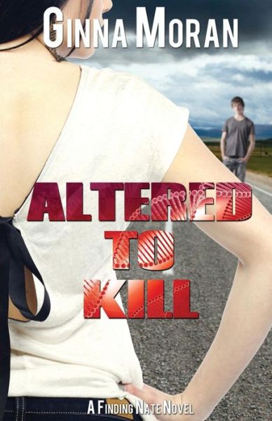 Cover for Ginna Moran · Altered to Kill (Paperback Book) (2015)