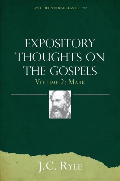 Cover for J C Ryle · Expository Thoughts on the Gospels Volume 2 (Paperback Book) (2016)