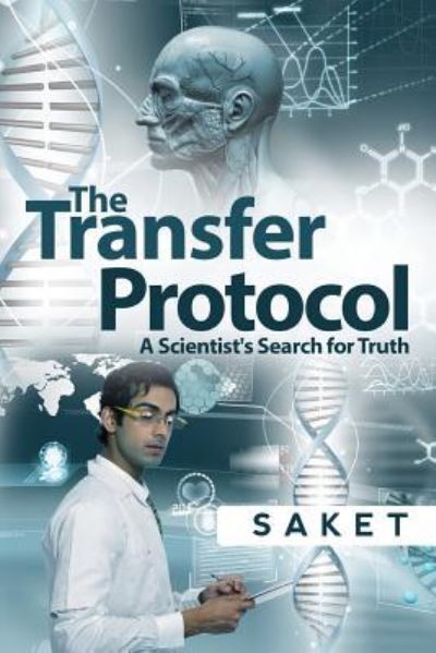 The Transfer Protocol - Saket - Książki - Notion Press, Inc. - 9781946129284 - 15 października 2016