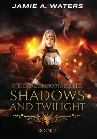 Cover for Jamie A. Waters · Shadows and Twilight (Book) (2022)