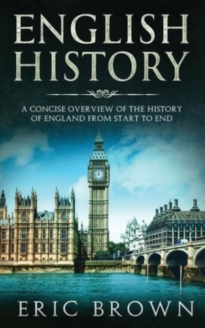 Cover for Eric Brown · English History (Hardcover Book) (2019)