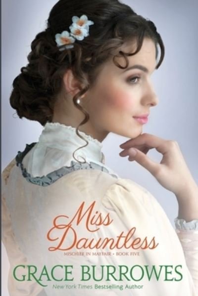 Cover for Grace Burrowes · Miss Dauntless (Buch) (2022)