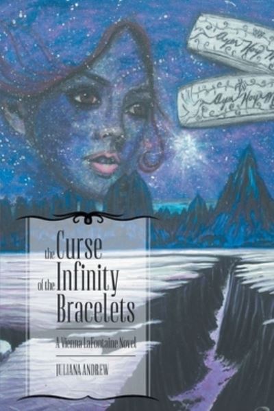 Cover for Juliana Andrew · Curse of the Infinity Bracelets (Bog) (2023)