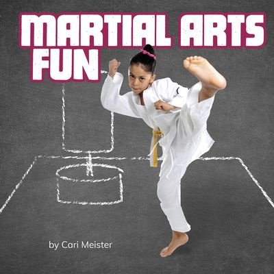 Cover for Cari Meister · Martial Arts Fun (Inbunden Bok) (2021)