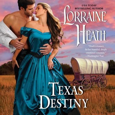 Cover for Lorraine Heath · Texas Destiny Lib/E (CD) (2018)