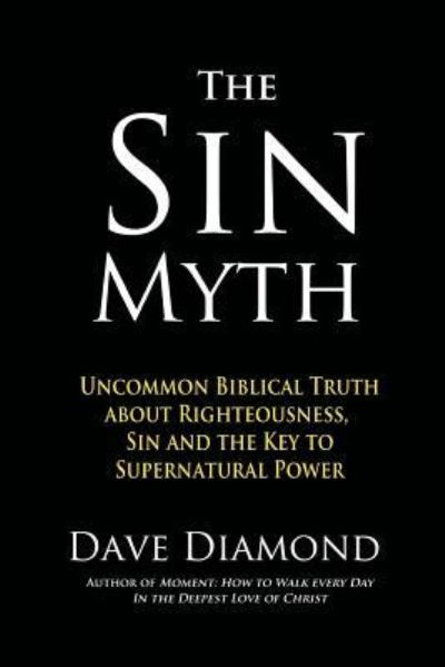 Cover for Dave Diamond · The Sin Myth (Paperback Book) (2018)