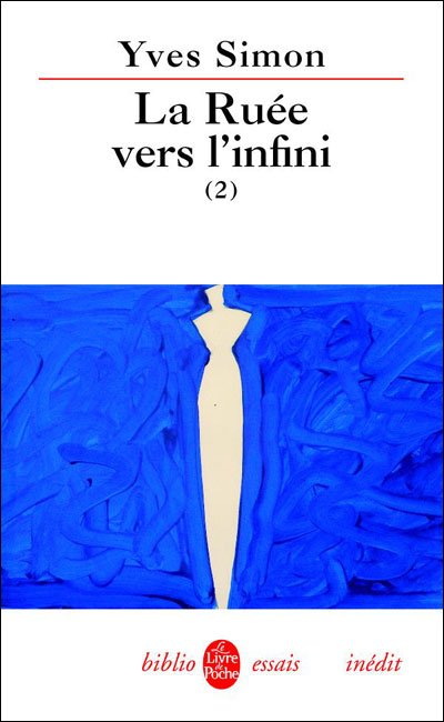 Cover for Yves Simon · La Ruee Vers L Infini - 2 (Ldp Bib.essais) (French Edition) (Paperback Book) [French edition] (2005)