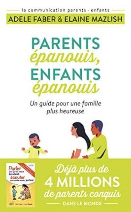 Cover for Adele Faber · Parents epanouis, enfants  epanouis (Paperback Bog) (2020)