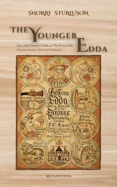 Cover for Snorri Sturluson · The Younger Edda: Also called Snorre's Edda, or The Prose Edda (With Introduction, Notes and Vocabulary) (Inbunden Bok) [Large type / large print edition] (2021)