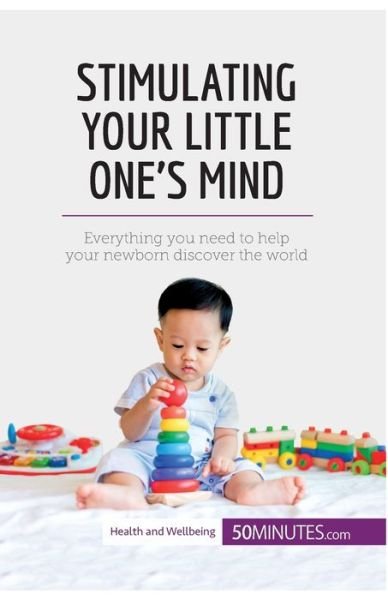Cover for 50minutes · Stimulating Your Little One's Mind (Pocketbok) (2017)