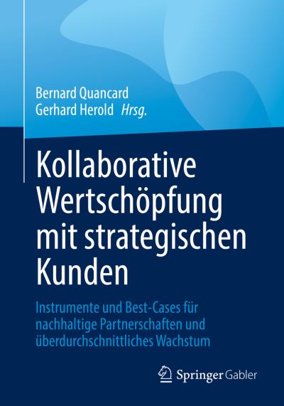 Cover for Bernard Quancard · Kollaborative Wertschoepfung mit strategischen Kunden (Paperback Book) (2022)