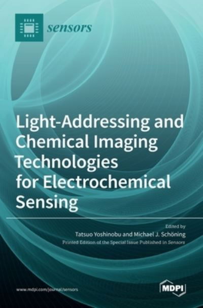 Cover for Tatsuo Yoshinobu · Light-Addressing and Chemical Imaging Technologies for Electrochemical Sensing (Hardcover bog) (2020)