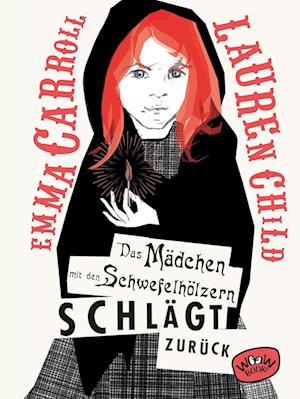 Cover for Emma Carroll · Das Mädchen mit den Schwefelhölzern schlägt zurück (Book) (2024)