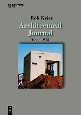 Cover for Rob Krier · Architectural Journal 1960-1975 (Hardcover Book) (2016)