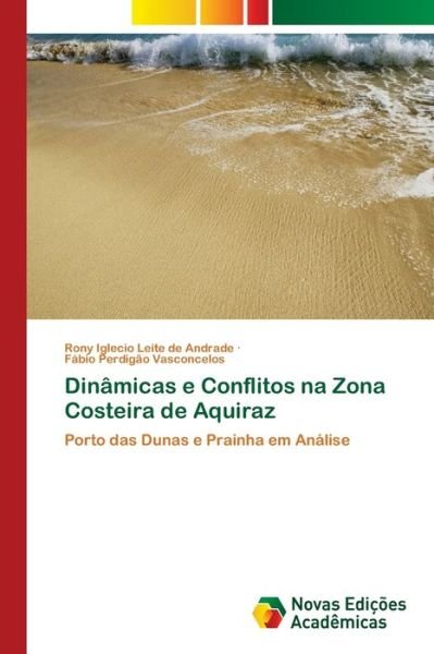 Cover for Andrade · Dinâmicas e Conflitos na Zona C (Book) (2018)